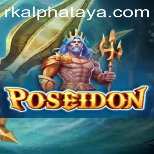 Poseidon: Dive into the Mythical World of Strategy and Adventure