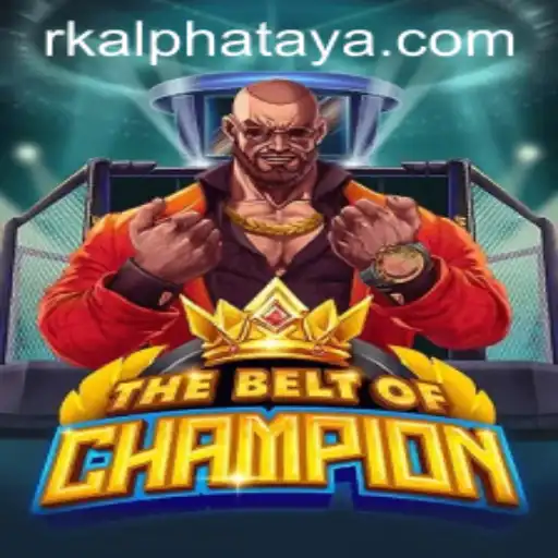 TheBeltOfChampion: A Deep Dive into the Thrilling World of Rkalpha